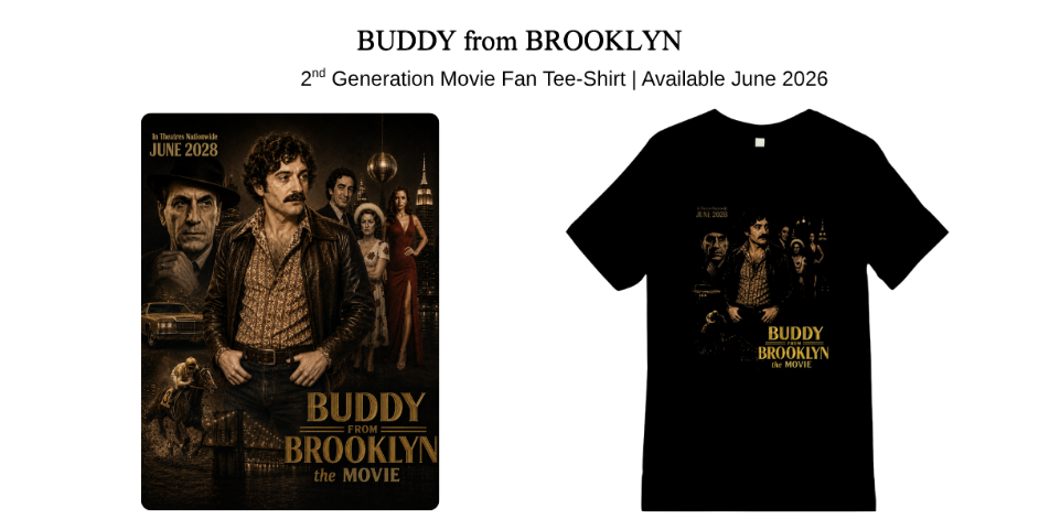 Buddy from Brooklyn Movie Fan 2nd Generation Collectible Tee-shirt 1970's Grit