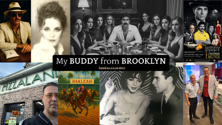 Photo Collage - My Buddy from Brooklyn, the Melanie Cain Story