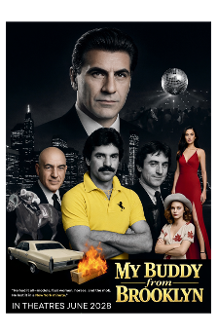 Brooklyn Buddy Movie Poster - Sonny Franzese, Josie Foster